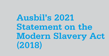 2021 Ausbil Modern Slavery Statement
